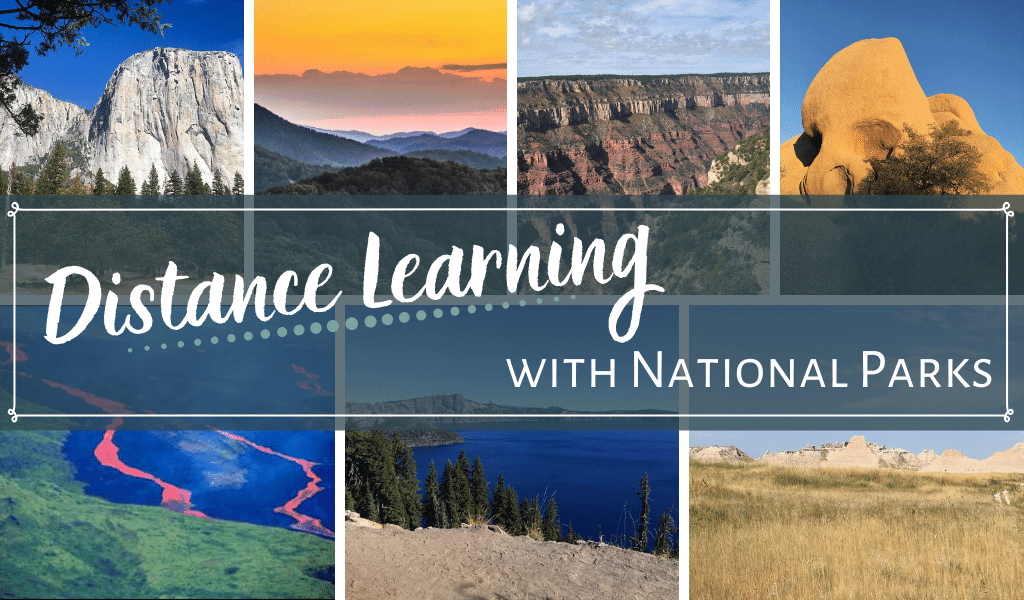 Virtual Field Trips to Our National Parks