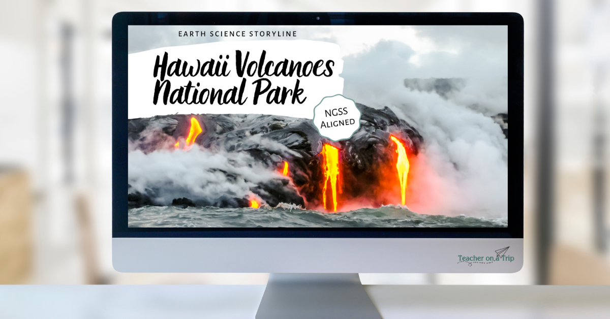 NGSS Earth Science Curriculum: Hawaii Volcanoes NP Storyline