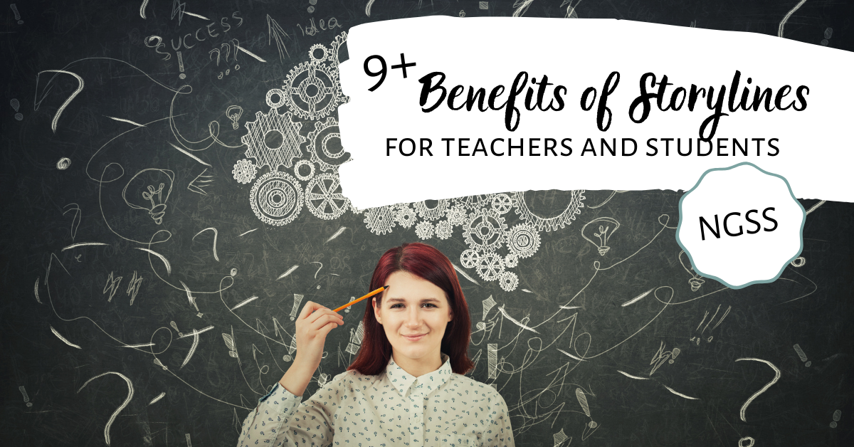 9+ Benefits of NGSS Storylines