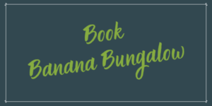 Button: Book Banana Bungalow