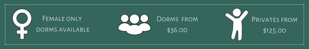 Text: Female only dorms available
Dorms from $36.00
Privates from $125.00