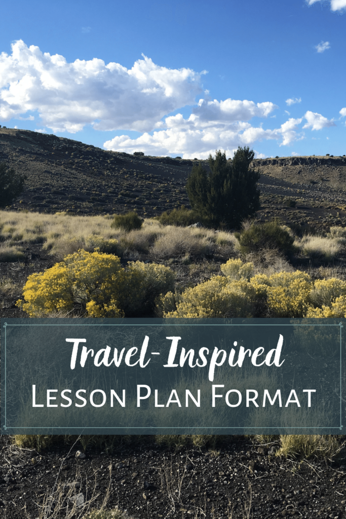 Background: Desert mountain scenery. Text: Travel-Inspired Lesson Plan Format